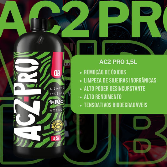 AC2 Pro Desengraxante Ácido Limpeza Pesada 1,5l Dub Boyz