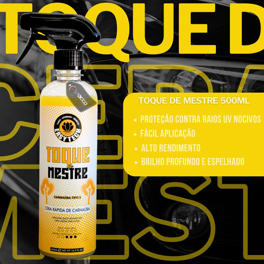 Toque de Mestre Cera Carnauba Spray Automotiva 500ml Easytech