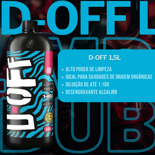 D-Off Desengraxante Alcalino Limpeza Pesada 1,5l Dub Boyz