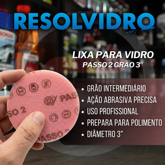 Lixa Para Vidro Passo 2 Grão 3" Resolvidro