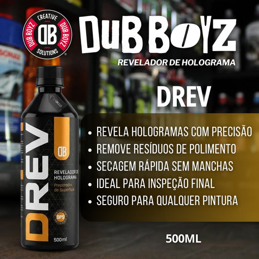 Revelador de Holograma Drev 500ml Dub Boyz