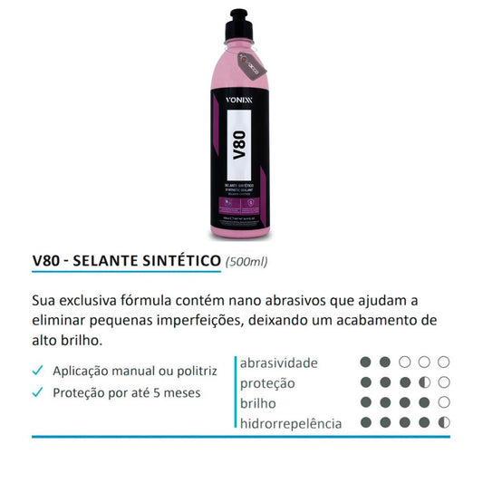 V80 Selante Sintético 500ml Vonixx