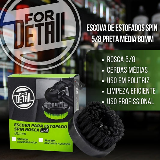 Escova de Estofados Spin 5/8 Preta Média 80MM For Detail