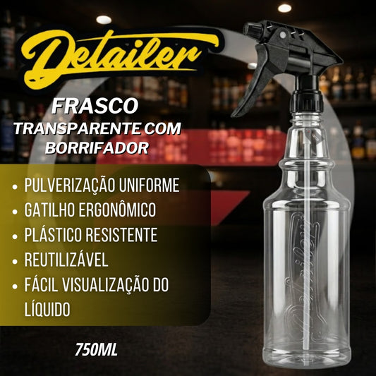 Frasco Transparente com Borrifador 750ml Detailer