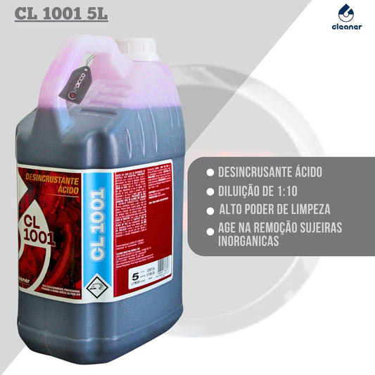 CL 1001 Desicrustante Acido 1:10 5L Cleaner Industria