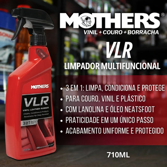VLR revitalizador de Vinil + Couro + Borracha 710ml Mothers