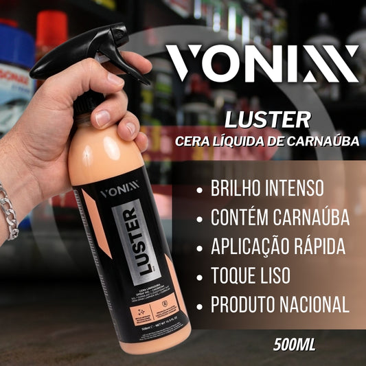 Luster Cera Líquida Spray de Carnaúba 500ml Vonixx