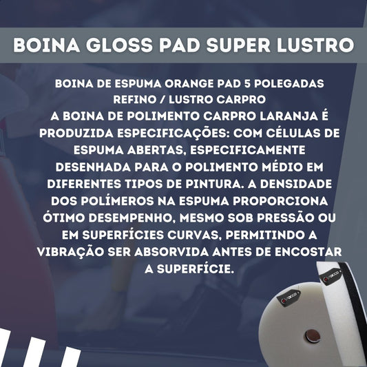 BOINA GLOSS PAD SUPER LUSTRO 5" CARPRO