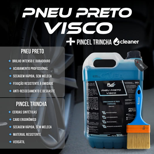 Kit Pneu Preto 5l FX + Trincha 3" Cleaner