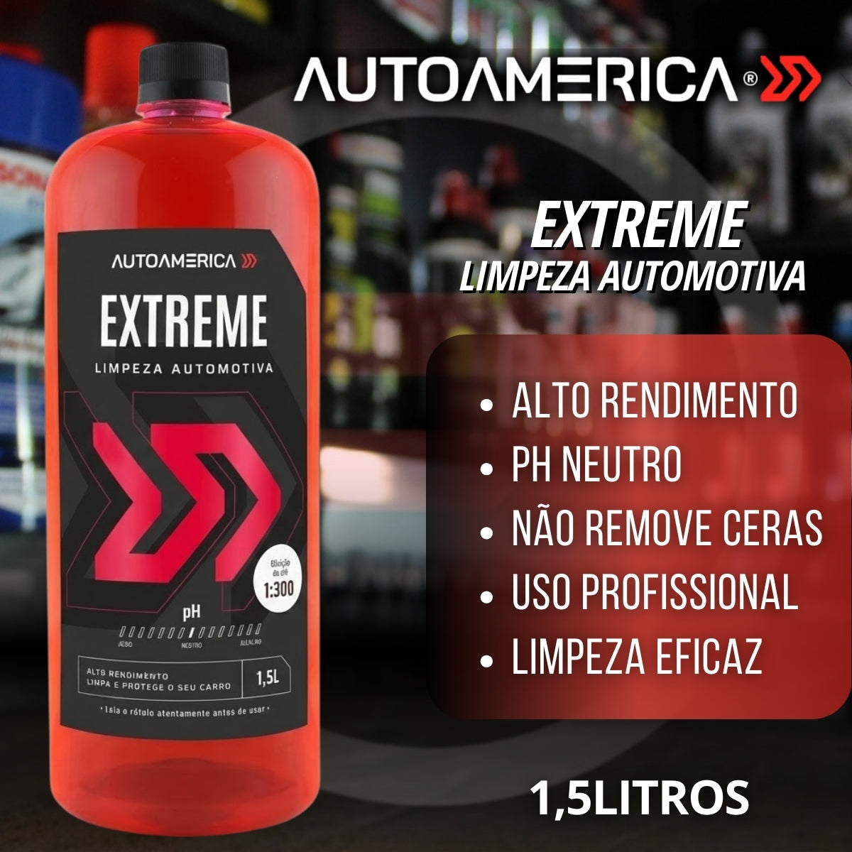 Extreme Limpeza Automotiva 1,5L Autoamerica