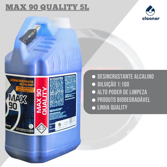 Max 90 Quality Desincrustante Alcalino 1:100 5L Cleaner Industria