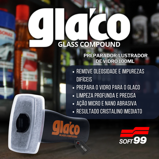 Glaco Glass Compound Preparador/Lustrador Vidro 100ml Soft99